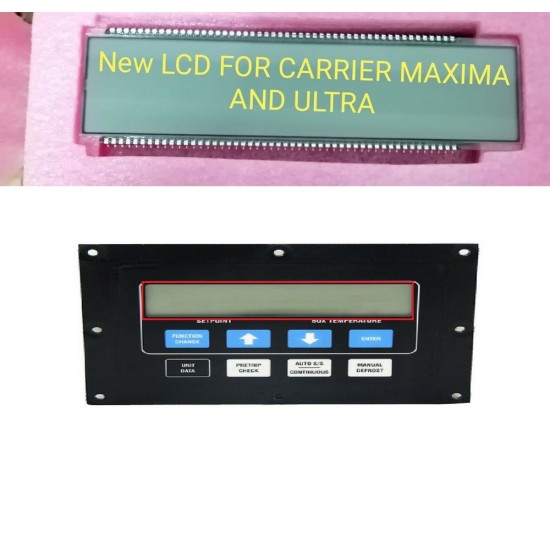 TRP 74-60123-03 LCD DISPLAY for Carrier MAXIMA AND ULTRA control panel  AFTERMARKET